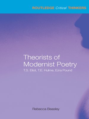cover image of Theorists of Modernist Poetry